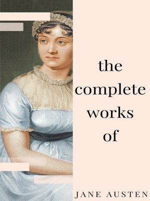 cover image of Jane Austen--Complete Works